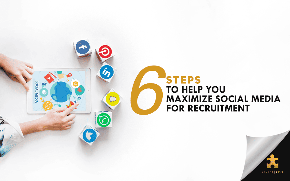 6 Steps to Help You Maximize Social Media for Recruitment