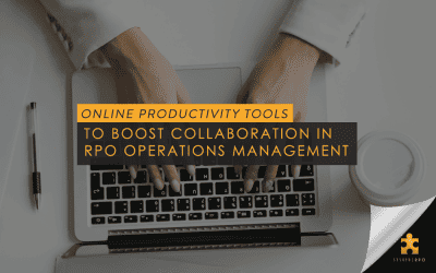Online Productivity Tools to Boost Collaboration in RPO Operations Management